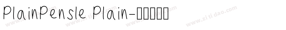 PlainPensle Plain字体转换